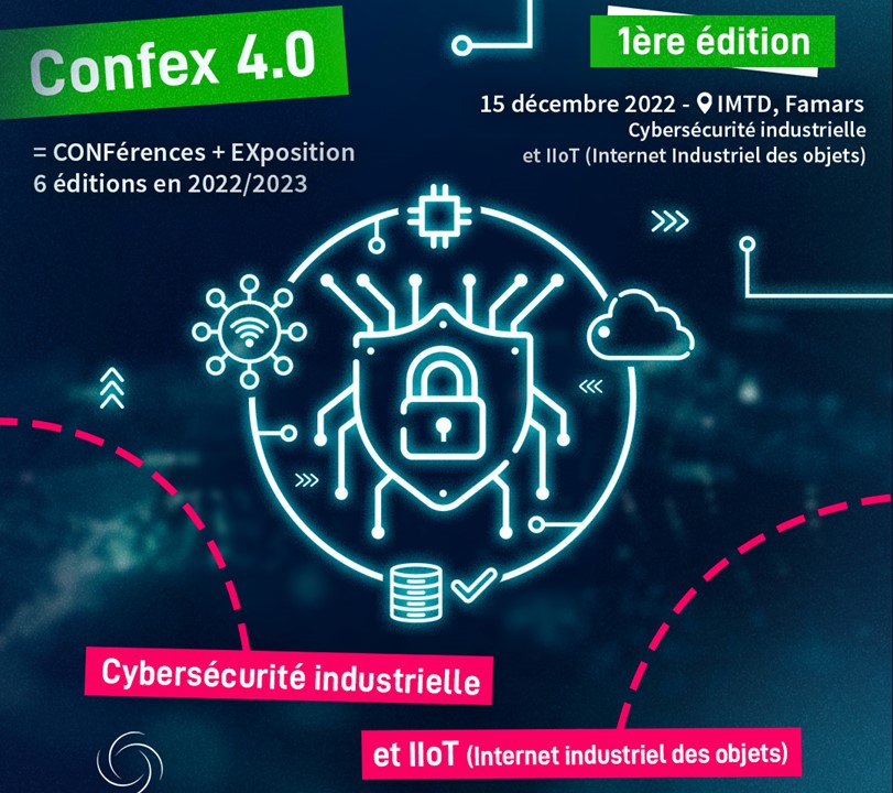 [CONFEX 4.0 #1] : CYBERSÉCURITÉ ET IIOT